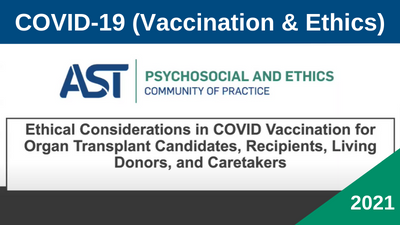 AST Psychosocial & Ethics Community of Practice (PSECOP) Ethics Webinar on COVID-19 Vaccination